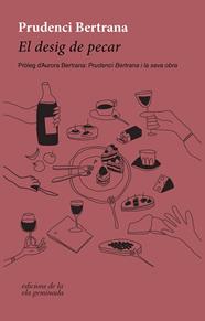 DESIG DE PECAR, EL | 9788412452778 | BERTRANA, PRUDENCI