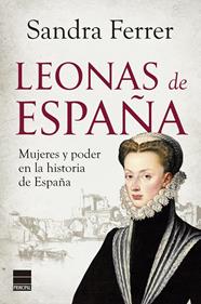 LEONAS DE ESPAÑA | 9788410424326 | FERRER, SANDRA