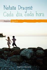 CADA DIA, CADA HORA | 9788497877633 | DRAGNIC, NATASA