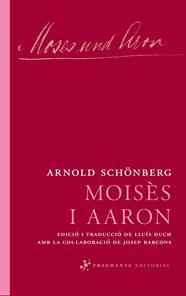 MOISÈS I AARON | 9788492416639 | SCHÖNBERG, ARNOLD