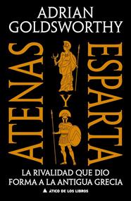 ATENAS Y ESPARTA | 9791387592738 | GOLDSWORTHY, ADRIAN