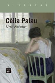 CÈLIA PALAU | 9788418858727 | ALCANTARA, SILVIA