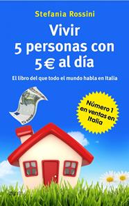 VIVIR 5 PERSONAS CON 5 EUROS AL DÍA | 9788408037552 | ROSSINI, STEFANIA