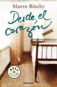 DESDE EL CORAZÓN | 9788499894188 | BINCHY,MAEVE