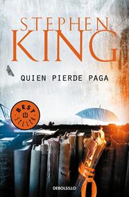 QUIEN PIERDE PAGA (TRILOGÍA BILL HODGES 2) | 9788466341660 | KING, STEPHEN