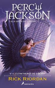 PERCY JACKSON 5. L'ULTIM HEROI DE L'OLIMP | 9788419275752 | RIORDAN, RICK