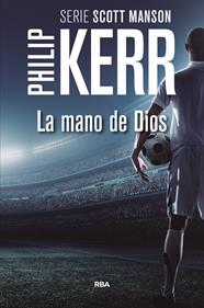 MANO DE DIOS, LA | 9788490566688 | KERR , PHILIP
