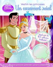 VESTIM LES PRINCESES. UN CASAMENT REIAL | 9788490575000 | DIVERSOS AUTORS