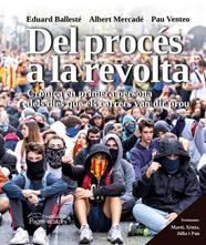 DEL PROCES A LA REVOLTA | 9788413031903 | BALLESTÉ ISERN, EDUARD/MERCADÉ MASSÓ, ALBERT/VENTEO COLL, PAU
