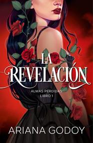 REVELACIÓN, LA/ (ALMAS PERDIDAS 1) | 9788418798788 | GODOY, ARIANA