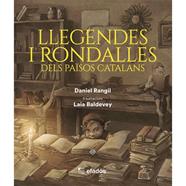 LLEGENDES I RONDALLES DELS PAÏSOS CATALANS | 9791387658229 | RANGIL, DANIEL/BALDEVEY, LAIA