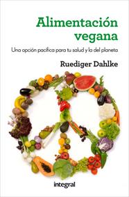 ALIMENTACION VEGANA | 9788415541608 | DAHLKE , RUEDIGER