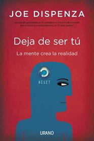 DEJA DE SER TU | 9788479538255 | DISPENZA, JOE