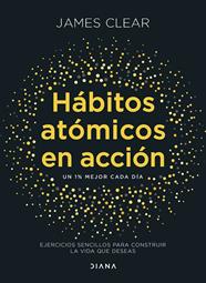 HÁBITOS ATÓMICOS EN ACCIÓN | 9788411193016 | CLEAR, JAMES