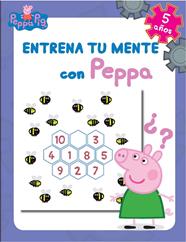 ENTRENA TU MENTE CON PEPPA. 5 AÑOS (PEPPA PIG. CUADERNO DE ACTIVIDADES) | 9788437201290 | VARIOS AUTORES