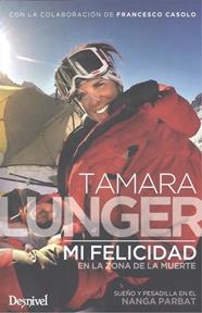 MI FELICIDAD EN LA ZONA DE LA MUERTE | 9788498295122 | LUNGER, TAMARA
