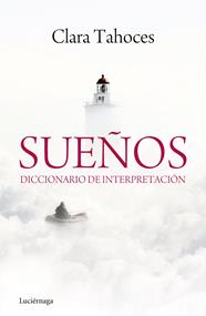 SUEÑOS. DICCIONARIO DE INTERPRETACIÓN | 9788415864431 | TAHOCES
