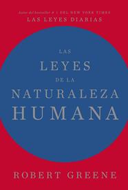 LEYES DE LA NATURALEZA HUMANA, LAS | 9788417963996 | GREENE, ROBERT