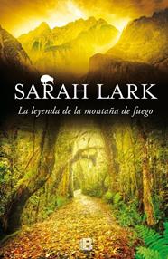 LEYENDA DE LA MONTAÑA DE FUEGO, LA | 9788466659093 | LARK, SARAH