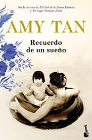 RECUERDO DE UN SUEÑO | 9788408217749 | TAN, AMY