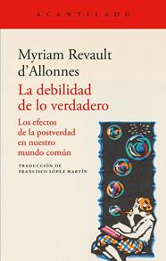 DEBILIDAD DE LO VERDADERO, LA | 9791387964252 | REVAULT D'ALLONNES, MYRIAM