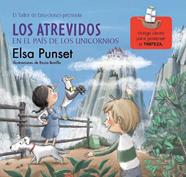 ATREVIDOS EN EL PAÍS DE LOS UNICORNIOS (EL TALLER DE EMOCIONES 5), LOS | 9788448845834 | PUNSET, ELSA/BONILLA, ROCIO