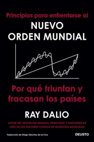 PRINCIPIOS PARA ENFRENTARSE AL NUEVO ORDEN MUNDIAL | 9788423433490 | DALIO, RAY