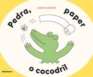 PEDRA, PAPER O COCODRIL | 9788410016569 | COMÍN, MARTA