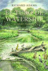 TURÓ DE WATERSHIP, EL | 9791387728083 | ADAMS, RICHARD/ STURM, JAMES/ SUTPHIN, JOE