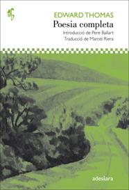 POESIA COMPLETA-EDWARD THOMAS | 9788416948215 | THOMAS, EDWARD