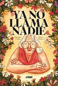YA NO LLAMA NADIE | 9791387927417 | CASILLAS, ELISABETH