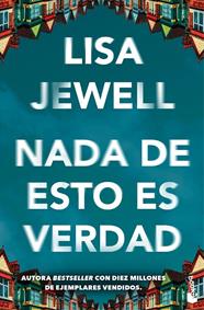 NADA DE ESTO ES VERDAD | 9788408326977 | JEWELL, LISA
