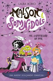 MALSON I SOMNIDOLÇ 4: UN ANIVERSARI DE POR | 9788466159203 | BORIO, LAURA