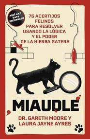 MIAUDLE | 9788410378827 | MOORE, DR. GARETH/AYRES, LAURA JAYNE