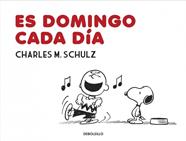 ES DOMINGO CADA DÍA | 9788490622889 | SCHULZ, CHARLES M.