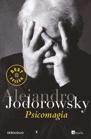 PSICOMAGIA | 9788497936439 | JODOROWSKY, ALEJANDRO