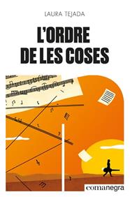 ORDRE DE LES COSES, L' | 9788418857492 | TEJADA, LAURA