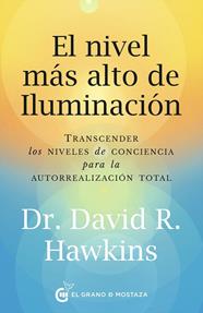 NIVEL MÁS ALTO DE ILUMINACIÓN, EL | 9788412797497 | HAWKINS, DAVID R.