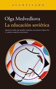 EDUCACIÓN SOVIÉTICA, LA | 9788419958938 | MEDVEDKOVA, OLGA