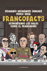 FRANCOFACTS | 9788412899580 | HERNÁNDEZ SÁNCHEZ, FERNANDO