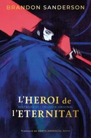 MISTBORN 3. L'HEROI DE L'ETERNITAT (EDICIÓ LIMITADA) | 9788410254268 | SANDERSON, BRANDON