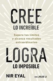 CREE LO INCREÍBLE, LOGRA LO IMPOSIBLE | 9791387513320 | EYAL, NIR/LI, JULIE
