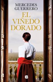 VIÑEDO DORADO, EL | 9788466679886 | GUERRERO, MERCEDES