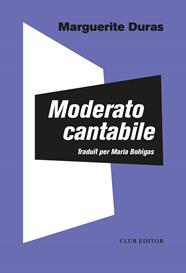 MODERATO CANTABILE | 9788473294140 | DURAS, MARGUERITE