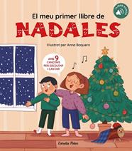 MEU PRIMER LLIBRE DE NADALES, EL (LLIBRE SONOR) | 9788413894485 | AUTORS, DIVERSOS