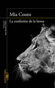 CONFESIÓN DE LA LEONA, LA | 9788420419411 | COUTO,MIA