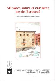 MIRADES SOBRE EL CARLISME DES DEL BERGUEDÀ | 9788412961324 | MONTAÑÀ, DANIEL - RAFART, JOEP