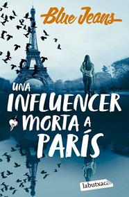 UNA INFLUENCER MORTA A PARÍS | 9788419971869 | BLUE JEANS
