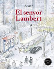 SENYOR LAMBERT, EL | 9788417059170 | SEMPÉ, JEAN-JACQUES