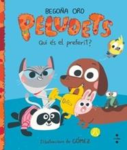 PELUDETS. QUI ÉS EL PREFERIT? | 9788466160445 | ORO PRADERA, BEGOÑA